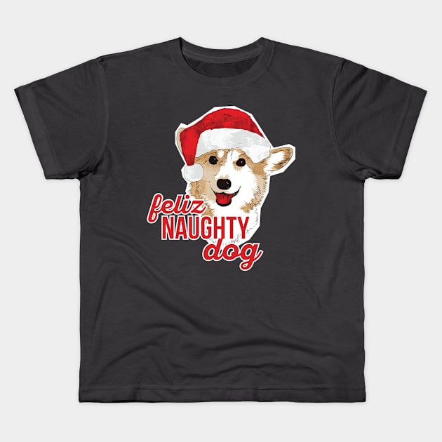 Feliz Naughty Dog Corgi Christmas Kids T-Shirt by polliadesign